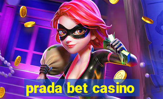 prada bet casino